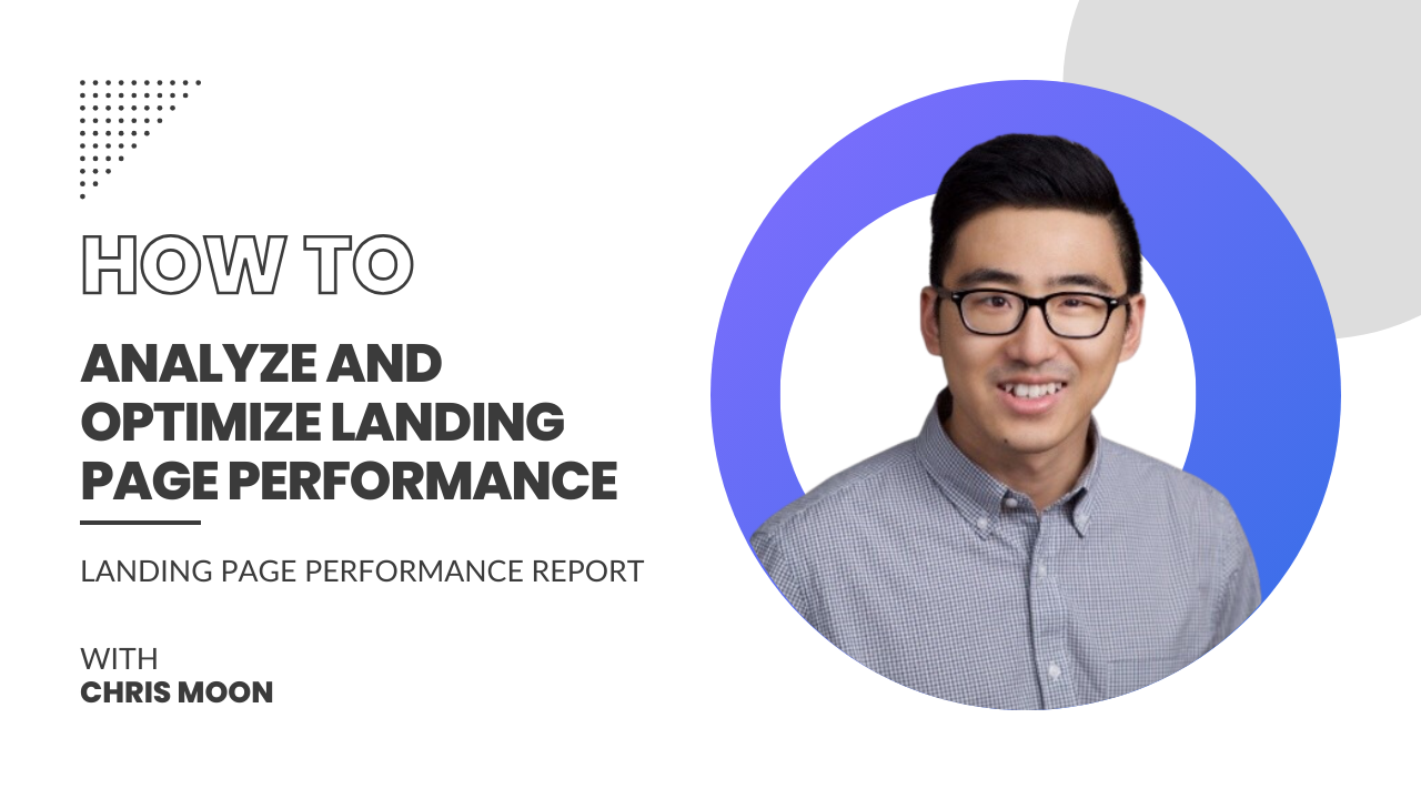 Analyzing and optimizing landing page performance